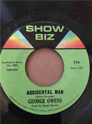 George Owens - Accidental Man / Home To Mama