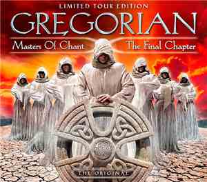 Gregorian - Masters Of Chant X: The Final Chapter
