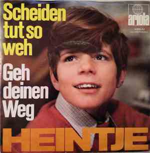 Heintje - Scheiden Tut So Weh / Geh Deinen Weg