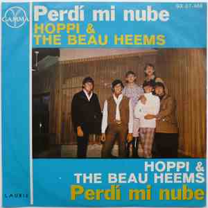 Hoppi & The Beau Heems - Perdi Mi Nube