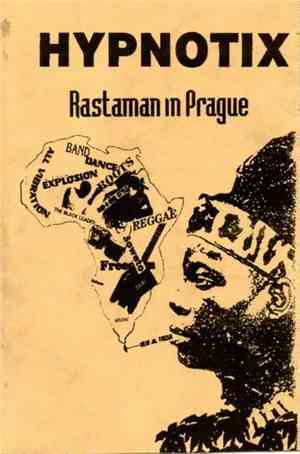 Hypnotix - Rastaman In Prague