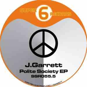 JGarrett - Polite Society EP