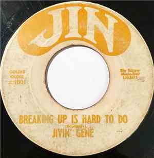 Jivin' Gene / Rod Bernard - Breaking Up Is Hard To Do / This Should Go On F ...