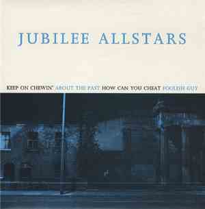 Jubilee Allstars - Keep On Chewin'