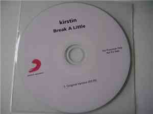 Kirstin  - Break A Little