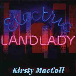 Kirsty MacColl - Electric Landlady