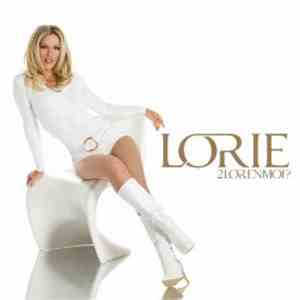 Lorie - 2Lor En Moi?