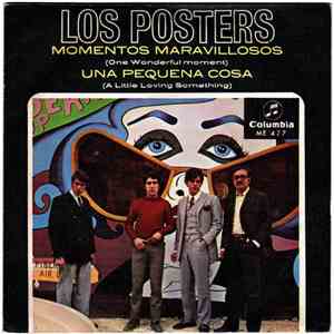 Los Posters - Momentos Maravillosos / Una Pequeña Cosa