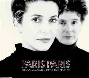 Malcolm McLaren / Catherine Deneuve - Paris Paris