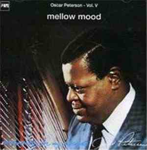Oscar Peterson - Mellow Mood