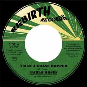 Pablo Moses - I Man A Grass Hopper
