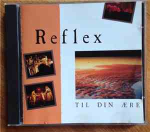 Reflex  - Til Din Ære