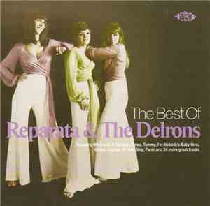 Reparata And The Delrons - The Best Of Reparata & The Delrons