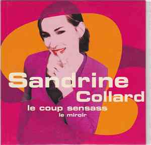 Sandrine Collard - Le Coup Sensass
