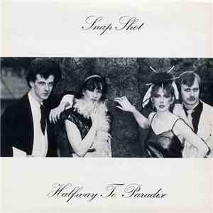 Snap Shot  - Halfway To Paradise