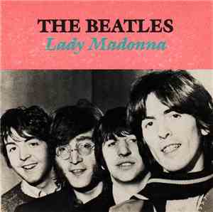 The Beatles - Lady Madonna
