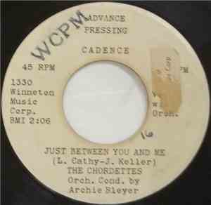 The Chordettes - Just Between You And Me