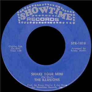 The Illusions  - Shake Your Mini / The Funkey Donkey