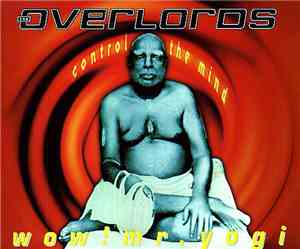 The Overlords - Wow! Mr Yogi
