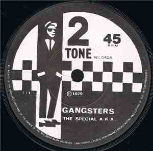 The Special A.K.A. / The Selecter - Gangsters / The Selecter