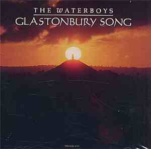The Waterboys - Glastonbury Song