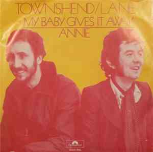 Townshend  / Lane - My Baby Gives It Away