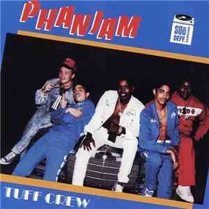 Tuff Crew - Phanjam