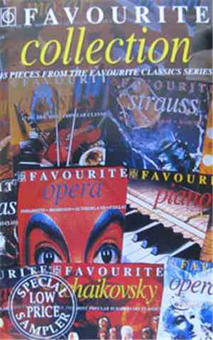 Various - Favourite Collection - 15 Pieces From The Favourite Classics Seri ...