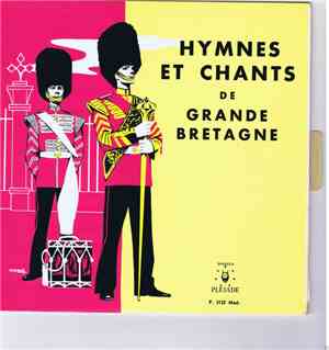 Various - Hymnes Et Chants De Grande Bretagne