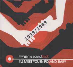 Various - I'll Meet You In Poland, Baby  1939/1989