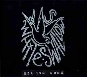 White Swallow - Belong Song