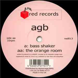 AGB - Bass Shaker / The Orange Room