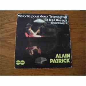 Alain Patrick - Mélodie Pour Deux Trompettes