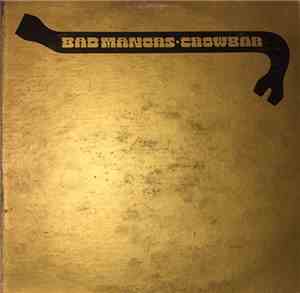 Crowbar  - Bad Manors (Crowbar's Golden Hits, Volume 1)
