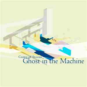 Crown Of Storms - Ghost In The Machine