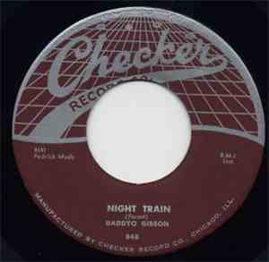 Daddyo Gibson - Night Train / Behind The Sun
