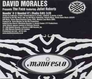 David Morales Presents The Face  Featuring Juliet Roberts - Needin' U (I Ne ...
