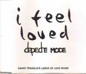 Depeche Mode - I Feel Loved (Danny Tenaglia's Labor Of Love Mixes)
