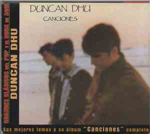 Duncan Dhu - Canciones (Sus Mejores Temas Y Su Álbum 