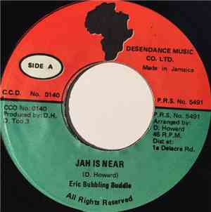 Eric Bubbling Buddle / Desendance Band - Jah Is Near / The Greatest Dub