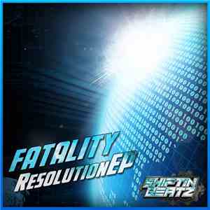 Fatality  - Resolution EP