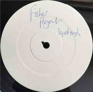 Fisher Project - I Get A Rush
