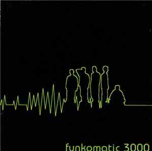 Funkomatic 3000 - Funkomatic 3000