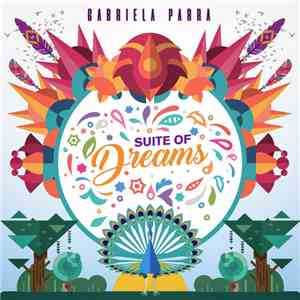 Gabriela Parra - Suite Of Dreams