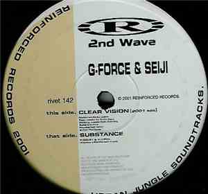 G-Force & Seiji - Clear Vision (2001 Edit) / Substance