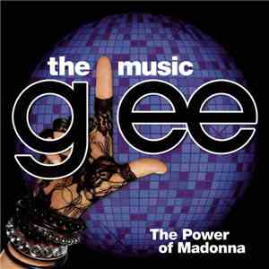 Glee Cast - Glee: The Music, The Power Of Madonna