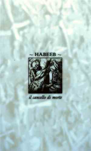 Habeeb - Il Cancello Di Morte