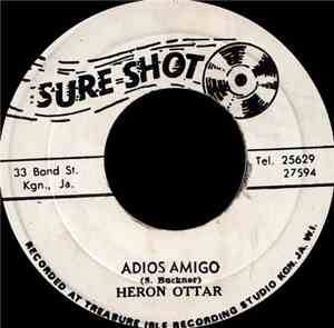 Heron Ottar - Adios Amigos