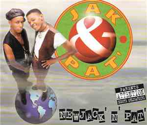 Jak & Pat - Newjack'n'Pat