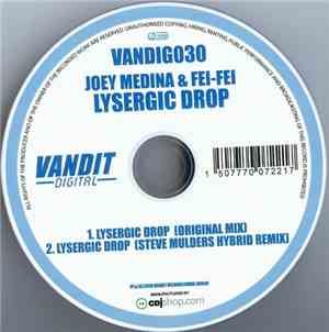 Joey Medina & Fei-Fei - Lysergic Drop
